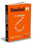 Umilul Pi - Paperback brosat - Matt Parker - Publica