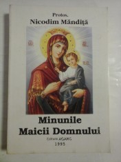 MINUNILE MAICII DOMNULUI - PROTOS. NICODIM MANDITA