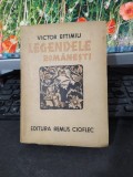 Victor Eftimiu legendele rom&acirc;nești Editura Remus Cioflec, 061