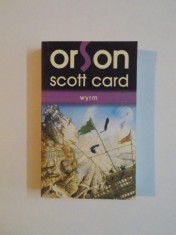 WYRM de ORSON SCOTT CARD , 2010