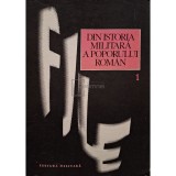 File din istora militara a poporului roman, vol. 1 (Editia: 1973)