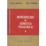 Introducere in genetica pediatrica