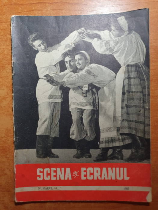 scena si ecranul nr.16/1957-colea rautu,cica petrescu,filmul ciulini baraganului