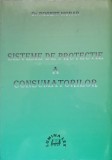 Sisteme de Protectie a Consumatorilor - Robert Morar, Editura Lumina Lex, 2000, 367 pagini