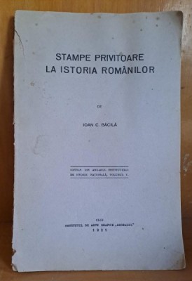 Stampe privitoare la istoria romanilor - Ioan C. Bacila foto