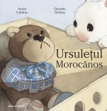 Cumpara ieftin Ursulețul morocănos - Paperback - Quentin Gr&eacute;ban, Annie Caldirac - Nomina