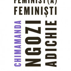 Feminist(ă), feminiști - Paperback - Chimamanda Ngozi Adichie - Black Button Books