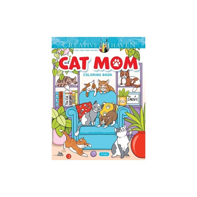 Creative Haven Cat Mom Coloring Book