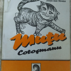 RADU GYR (NENEA RADUCU): MUTU COTOSMANU (POVESTE PENTRU COPII IN VERSURI) [1996]