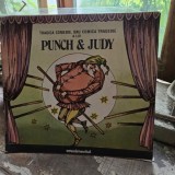 Tragica comedie, sau comica tragedie a lui Punch &amp; Judy, ilustratii Val Munteanu