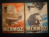 Joseph Kessel - Mermoz (2 Volume) - Editura Meridiane, 1985, Beletristica, Aventura