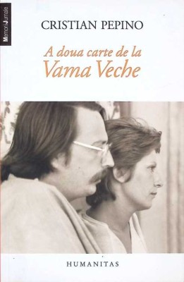 A DOUA CARTE DE LA VAMA VECHE-CRISTIAN PEPINO-268676 foto