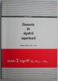 Elemente de Algebra Superioara, Clasa a XI-a - Manual Eugen Radu - Matematica, Algebra
