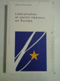 Cumpara ieftin LIBERALISMES ET PARTIS LIBERAUX EN EUROPE - PASCAL DELWIT