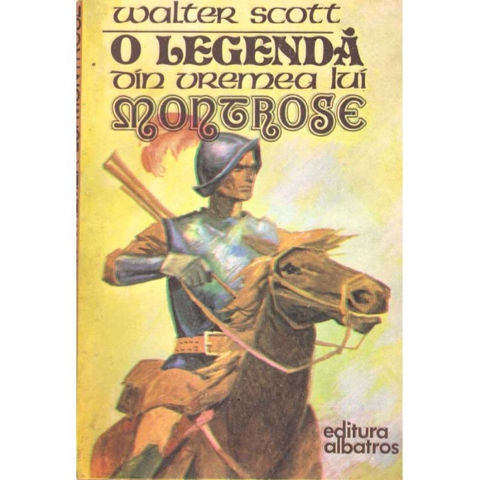 Walter Scott - O legenda din vremea lui Montrose - 136355