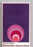 Geneza Sacrului Pompiliu Caraioan, Editura Stiintifica 1967, Carte veche