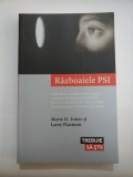 Razboaiele PSI - Marie D. Jones si Larry Flaxman