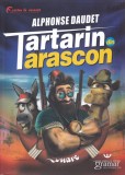 Tartarin din Tarascon - Paperback brosat - Alphonse Daudet - Gramar
