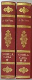 NOBILA CASA , VOLUMELE I - II , roman de JAMES CLAVELL , 1992 *EXEMPLAR RELEGAT CARTONAT