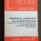 Sistemul periodic al elementelor: istoric, actualitate, perspective-C. Mandravel