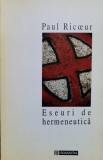 Eseuri De Hermeneutica - Paul Ricoeur , X9, Humanitas
