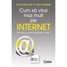 D. Boronat - Cum să vinzi mai mult pe internet