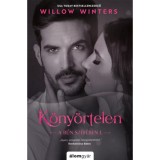 K&ouml;ny&ouml;rtelen - A bűn sz&iacute;v&eacute;ben I. - Willow Winters