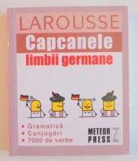 CAPCANELE LIMBII GERMANE , LAROUSSE , 2010 foto