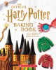 The Official Harry Potter Baking Book: 45 Recipes Inspired by the Films