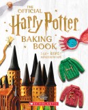 The Official Harry Potter Baking Book: 45 Recipes Inspired by the Films