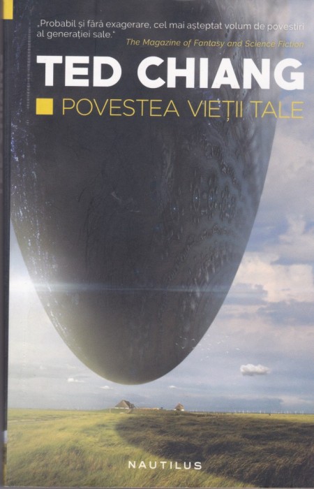 AS - TED CHIANG - POVESTEA VIETII TALE