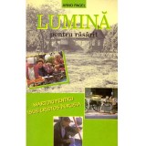 Arno Pagel - Lumina pentru rasarit. Martori pentru Isus Cristos in Rusia - 137189