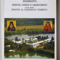 SFANTUL CUVIOS GHEORGHE , ARHIMANDRITUL , STARETUL CERNICAI SI CALDARUSANILOR 1730 - 1806 , INNOITOR AL ISIHASUMULUI ROMANESC , editie de ARHIM. MACA