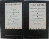 Teatru, 2 volume - Gerhart Hauptmann - Carte beletristica