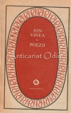Poezii Ion Vinea - Editura Minerva, 1988, 286 pagini - Romanesti Beletristica