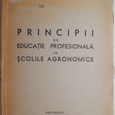 Principii de educatie profesionala in scolile agronomice – A. Romanovici (putin uzata)