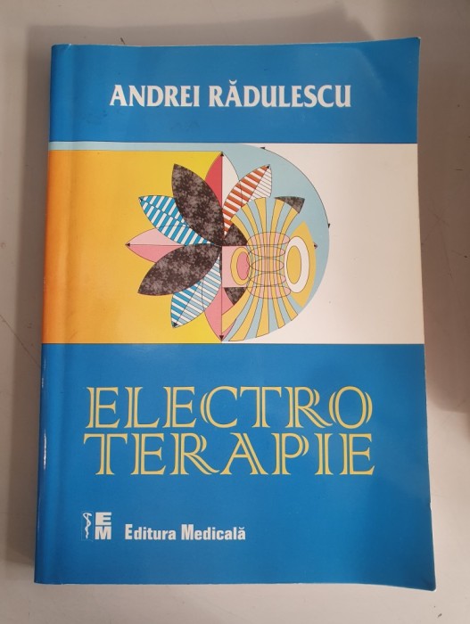 Electroterapie - Andrei Radulescu , 2004