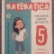 Matematica, aritmetica, algebra, geometrie. clasa V-a. partea I sem I, 2016
