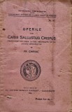 Operile lui Caius Sallustius Crispus - 1924 - Fr. Chiriac (T349)