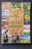 OMUL SI EVOLUTIA AGRICULTURII - Ilinca, Tataru