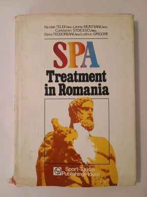 Nicolae Teleki; Laviniu Munteanu et al. - Spa Treatment in Romania (1985) (Cura balneoclimatică..., text &amp;icirc;n eng.) foto