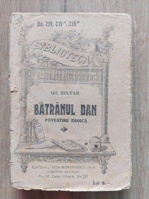 Batranul Dan- Gh. Sylvan