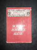 ANDREI OTETEA - SCRIERI ISTORICE ALESE (1980, editie cartonata)