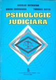 PSIHOLOGIE JUDICIARA-NICOLAE MITROFAN, VOICU ZDRENGHEA, TUDOREL BUTOI-340981