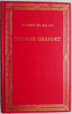 Eugenie Grandet &amp;ndash; Honore de Balzac (editie in limba franceza) foto