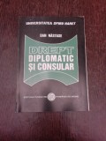 Drept diplomatic si consular - Dan Nastase