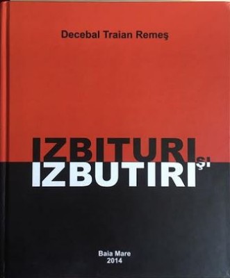 Izbituri si izbutiri Decebal Traian Remes foto