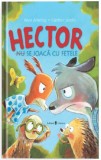 Hector (nu) se joaca cu fetele | Anne Ameling, Gunther Jakobs