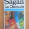 Francoise Sagan - La Chamade