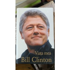 Viata mea Bill Clinton